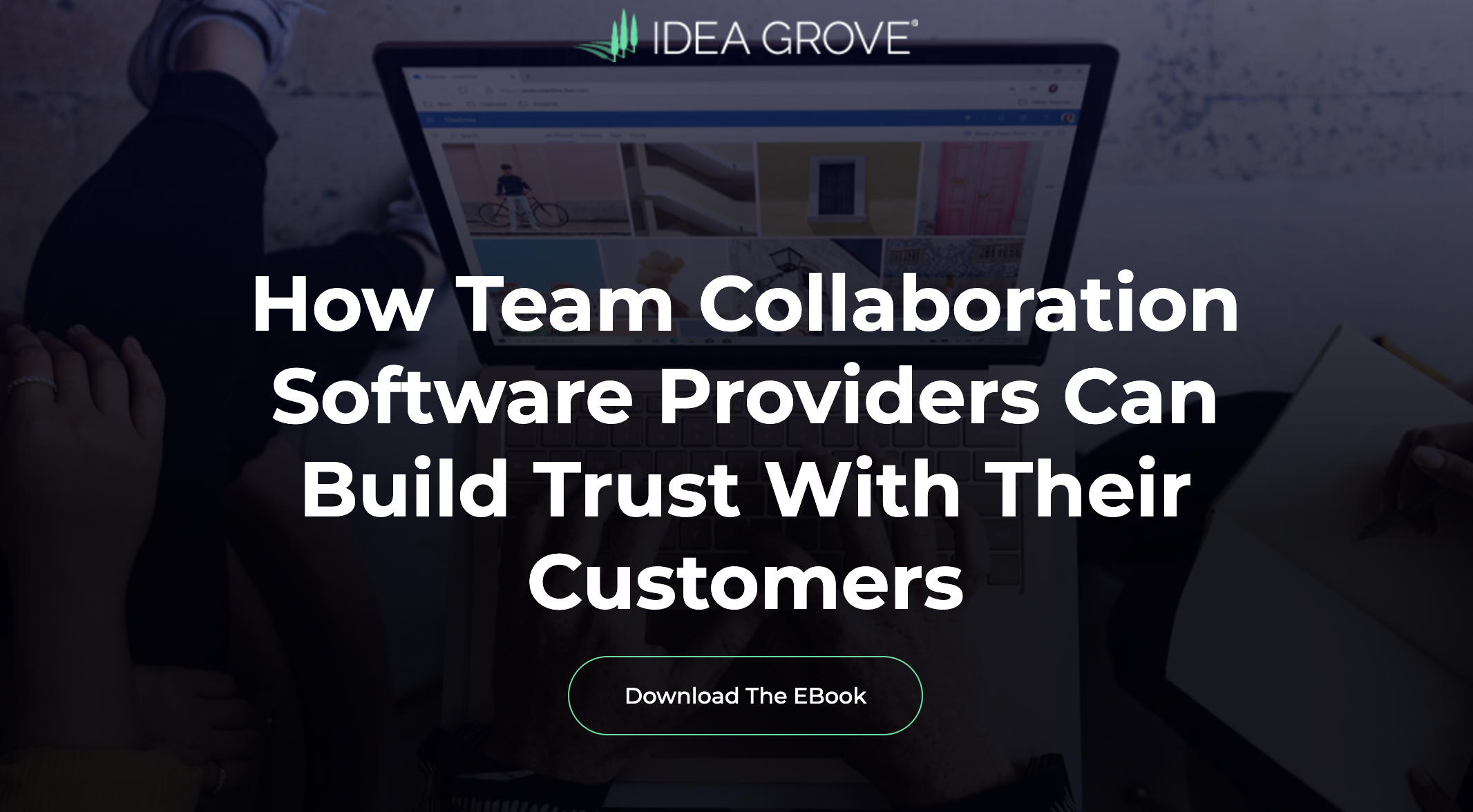 How team collaboration software providers can build trust with their customers ebook